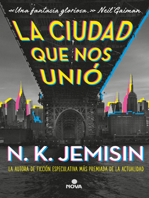 Title details for La ciudad que nos unió by N.K. Jemisin - Available